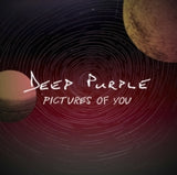 Deep Purple - Pictures Of You [12"] Limited Hand-Numbered Vinyl