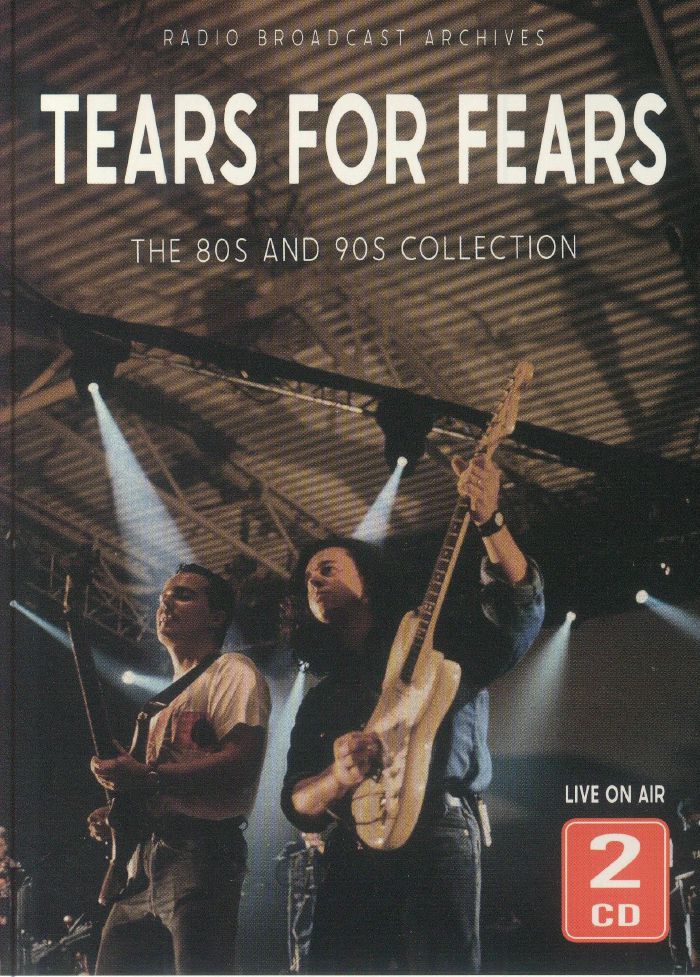 Tears For Fears - The 80s & 90s Collection [2CD] Import Exclusive