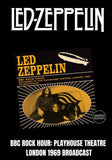 Led Zeppelin - BBC Rock Hour: Playhouse Theatre, London 1969 FM Broadcast [LP] Limited import only release