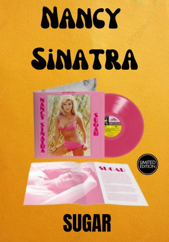 Nancy Sinatra - Sugar [LP] (Pink Vinyl, 2 bonus tracks, 20 page booklet, limited)