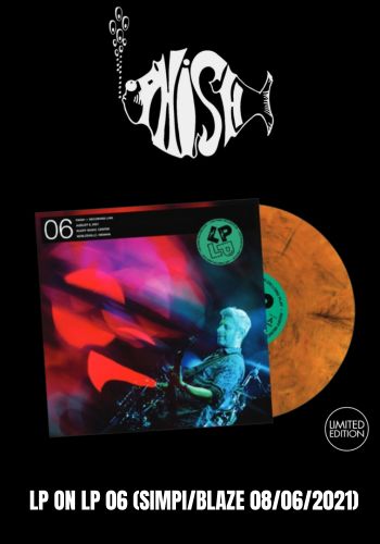 Phish - LP On LP 06 (Simpl /Blaze On 8/6/2021) [LP] Limited 'Cymbals are Grand' Colored Vinyl