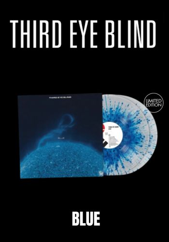 Third Eye Blind - Blue [2LP] Limited Clear & Blue Splatter Colored Vinyl