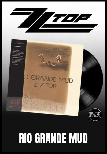 ZZ Top - Rio Grande Mud [LP] Limited 180gram vinyl, Glossy Gatefold, 2025 Reissue