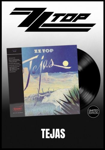 ZZ Top - Tejas [LP] Limited 180gram vinyl,  Glossy Gatefold, 2025 reissue