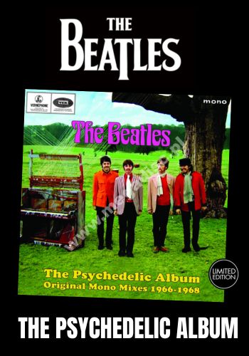 Beatles, The - The Psychedelic Album: Original Mono Mixes 1966-1968 [LP] Limited Black Vinyl (import)