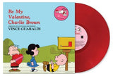 Vince Guaraldi - Be My Valentine, Charlie Brown [LP] Limited 'Heartburn' Red Vinyl, 8 never-before-heard bonus tracks