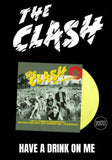 Clash, The - Have A Drink On Me [2LP] Limited Yellow Colored Vinyl (import)