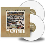 Eric Clapton - To Save A Child [2LP] Limited White Colored Vinyl, Bonus Track