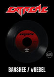 Extreme - Banshee / #rebel [7''] Hand-Numbered (limited)