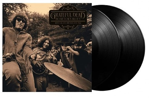 Grateful Dead - Hometown Blues [2LP] Limited 140gram Black vinyl, import