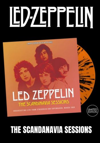 Led Zeppelin - The Scandanavia Sessions [LP] Limited Splatter Colored Vinyl, Numbered (import)