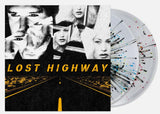 Lost Highway (Soundtrack) [2LP] (Clear Splatter 150 Gram Vinyl, insert, art print)