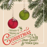 Amy Grant & Vince Gill - When I Think Of Christmas [LP] (Olive Green Vinyl)