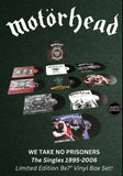 Motorhead - We Take No Prisoners (The Singles 1995-2006) [9x7''Boxset] (limited)