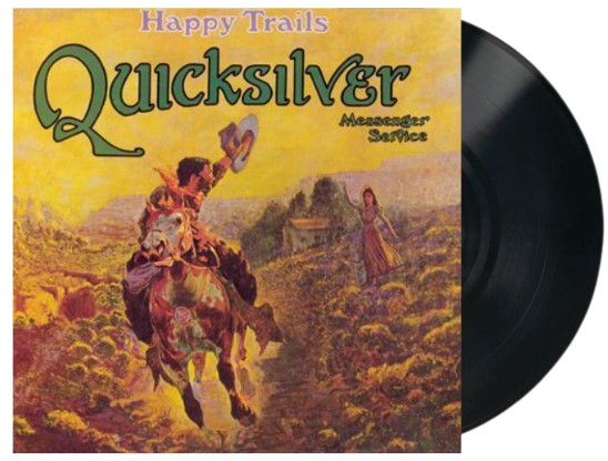 Quicksilver Messenger Service - Happy Trails [LP]