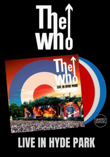 Who, The - Live In Hyde Park [3LP] Limited 180gram Red, White, & Blue Colored Vinyl